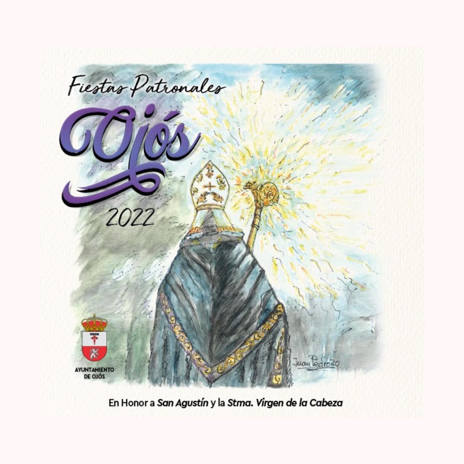 Fiestas patronales en honor a San Agustín y Nuestra Señora de la Cabeza 2022 Ojós